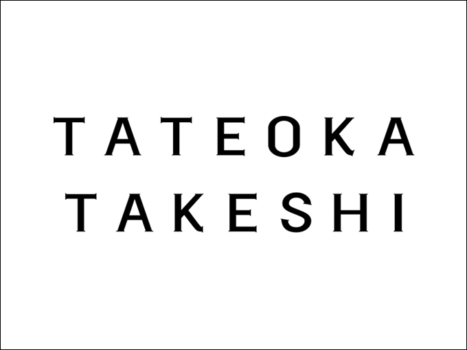 TATEOKA TAKESHI / XS